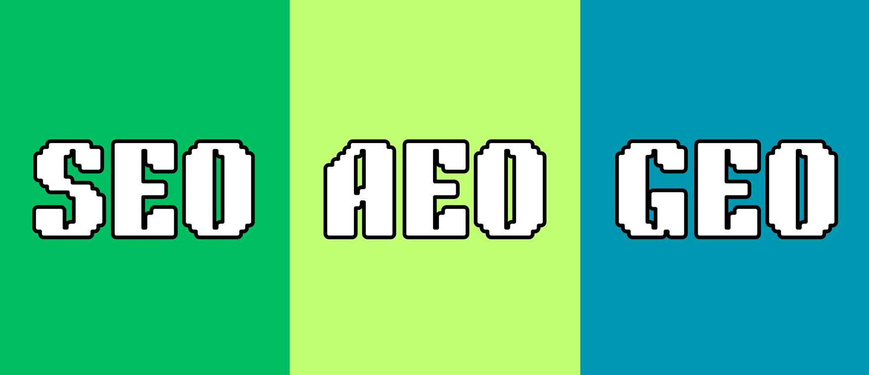 Three vertical color panels—green on the left, lime in the center, and teal on the right—with large white pixel-styled text reading 'SEO', 'AED', and 'GEO' from left to right.